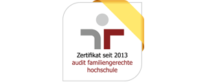 Zertifikat seit 2013 - Audit familiengerechte Hochschule